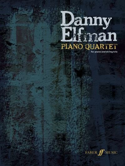 Cover for Danny Elfman · Danny Elfman: Piano Quartet (Sheet music) (2022)