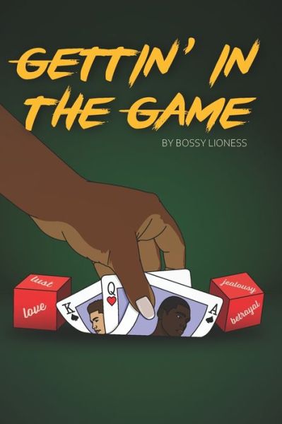 Cover for Bossy Lioness · Gettin' in The Game (Paperback Book) (2020)