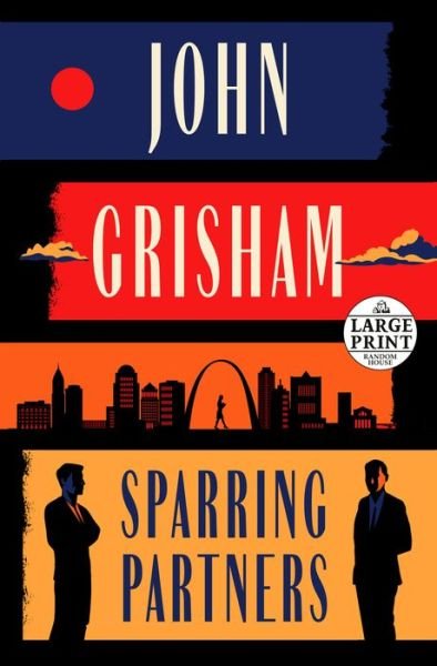 Cover for John Grisham · Sparring Partners: Novellas (Paperback Book) (2022)