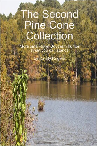 Cover for Randy Rogers · The Second Pine Cone Collection (Pocketbok) (2008)