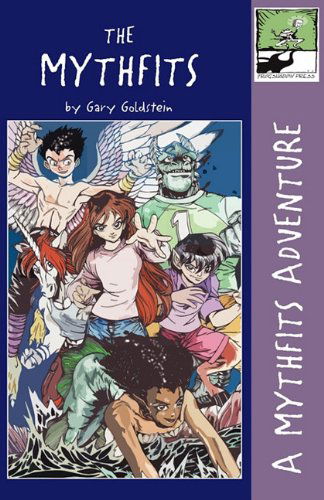 Cover for Gary Goldstein · The Mythfits (Paperback Book) (2010)