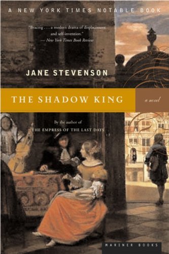 Cover for Jane Stevenson · The Shadow King: a Novel (Paperback Book) [Reprint edition] (2004)