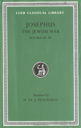 Cover for Josephus · The Jewish War, Volume II: Books 3–4 - Loeb Classical Library (Hardcover Book) (1927)