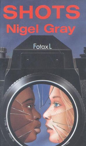 Cover for Nigel Gray · Shots (Hardcover Book) (1987)