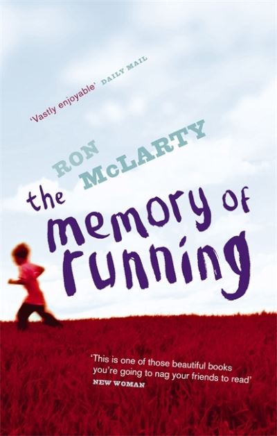 The Memory Of Running - Ron McLarty - Książki - Little, Brown Book Group - 9780751537369 - 27 lipca 2006