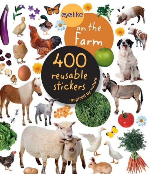 Cover for Workman Publishing · Eyelike Stickers: On the Farm (Pocketbok) (2011)