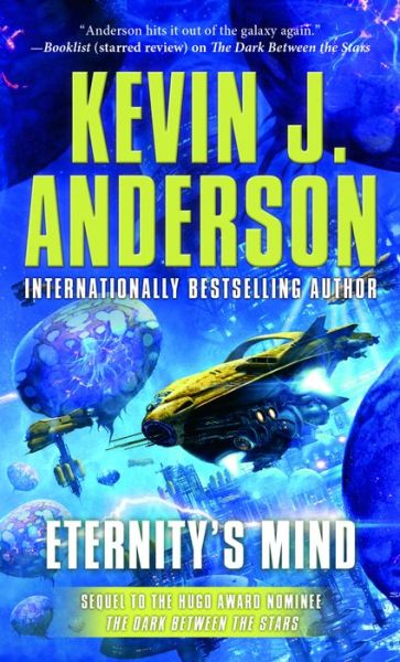 Cover for Kevin J. Anderson · Eternity's Mind: The Saga of Shadows, Book Three - Saga of Shadows (Paperback Book) (2017)