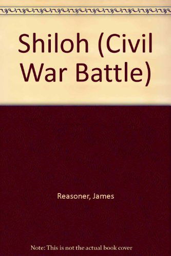 Shiloh (The Civil War Battle Series, Book 2) - James Reasoner - Audiobook - Blackstone Audiobooks - 9780786191369 - 1 sierpnia 2003