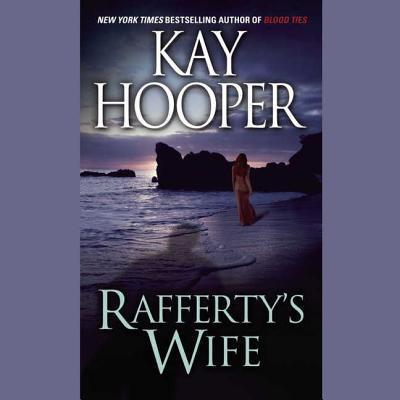 Cover for Kay Hooper · Rafferty's Wife Lib/E (CD) (2011)