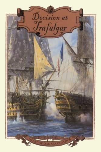 Cover for Dudley Pope · Decision at Trafalgar: the Story of the Greatest British Naval Battle of the Age of Nelson (Heart of Oak Sea Classics) (Pocketbok) (1999)