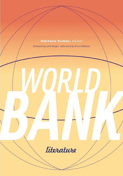 Cover for Amitava Kumar · World Bank Literature (Hardcover Book) (2002)