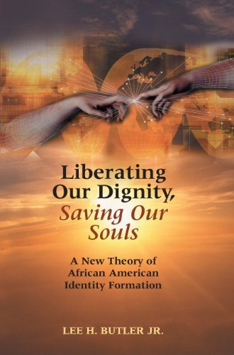 Cover for Dr. Lee Butler · Liberating Our Dignity, Saving Our Souls (Taschenbuch) (2006)