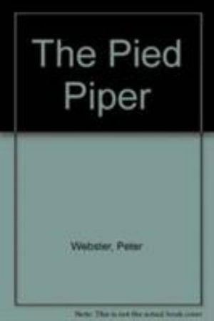 Cover for Peter Webster · The Pied Piper (Paperback Book) (2002)