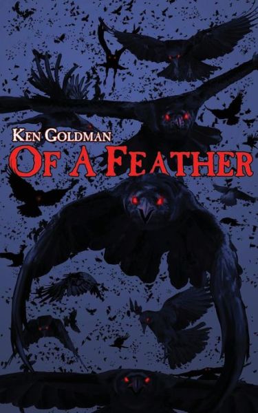 Cover for Ken Goldman · Of a Feather (Pocketbok) (2014)