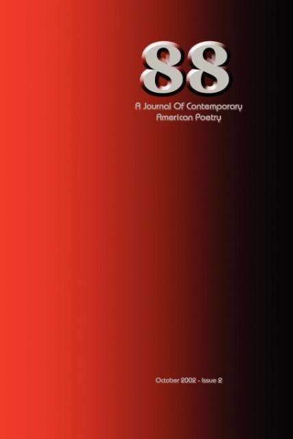 Cover for Ian Randall Wilson · 88: a Journal of Contemporary American Poetry - Issue 2 (Pocketbok) (2002)