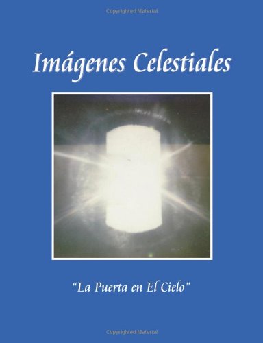 Cover for Mr Juan José Hernández · Imágenes Celestiales (Paperback Book) [Spanish edition] (2011)