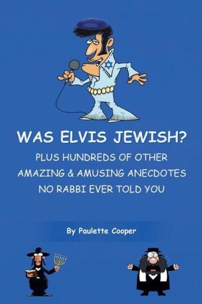 Cover for Paulette Cooper · Was Elvis Jewish? (Paperback Bog) (2016)