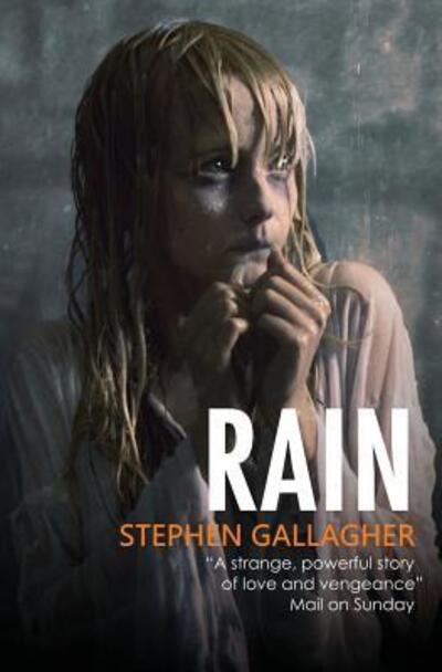 Cover for Stephen Gallagher · Rain (Paperback Book) (2017)