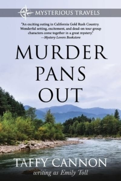 Murder Pans Out - Taffy Cannon - Kirjat - Blue Skies Press - 9780997805369 - torstai 1. syyskuuta 2022