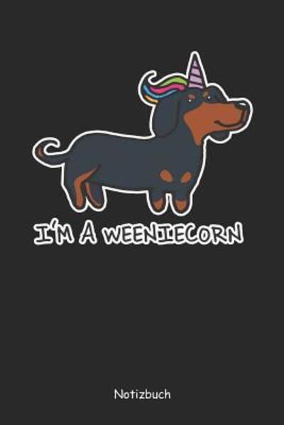 Cover for Anfrato Designs · I'm a Weeniecorn (Paperback Book) (2019)