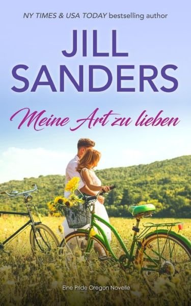 Cover for Jill Sanders · Meine Art zu lieben (Paperback Book) (2019)