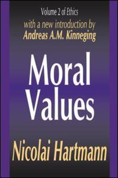 Cover for Nicolai Hartmann · Moral Values - Ethics Series (Hardcover Book) (2017)