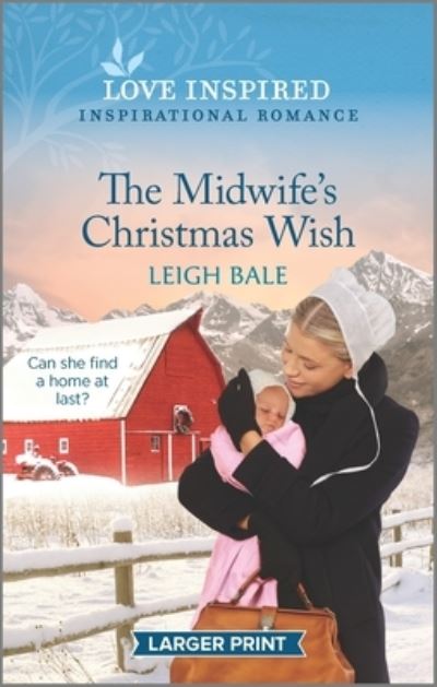 Cover for Leigh Bale · The Midwife's Christmas Wish (Paperback Book) (2021)