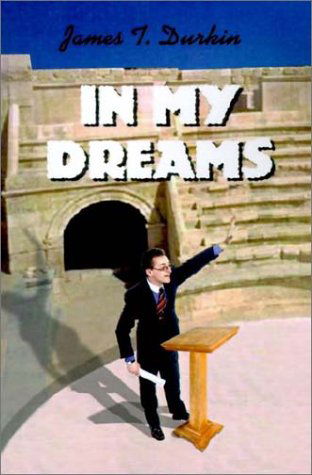 Cover for James T. Durkin · In My Dreams (Hardcover Book) (2002)