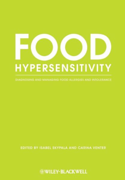 Cover for I Skypala · Food Hypersensitivity: Diagnosing and Managing Food Allergies and Intolerance (Pocketbok) (2009)