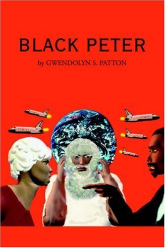 Cover for Gwendolyn S. Patton · Black Peter (Paperback Book) (2004)