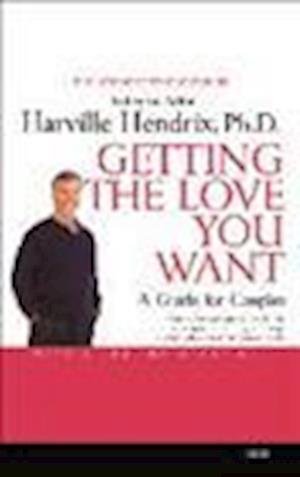 Cover for Harville Hendrix · Getting the Love You Want (MISC) (2012)