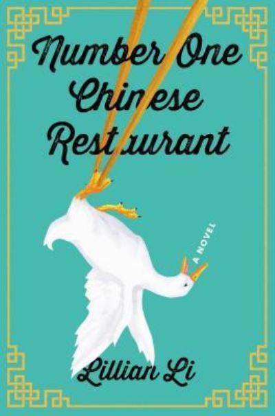 Number One Chinese Restaurant - Lillian Li - Książki - Thorndike Press - 9781432855369 - 5 września 2018