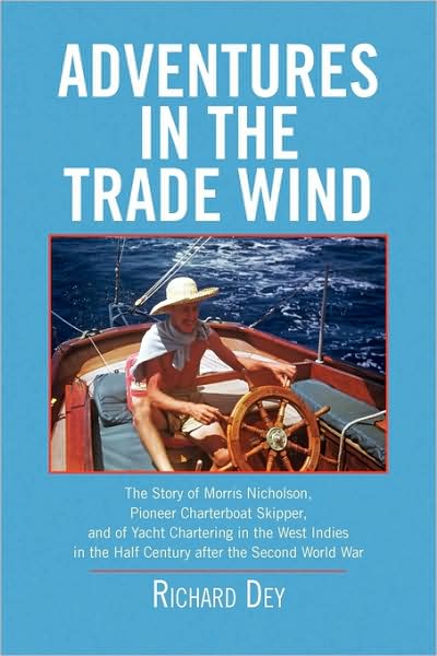 Cover for Richard Dey · Adventures in the Trade Wind (Paperback Book) (2009)