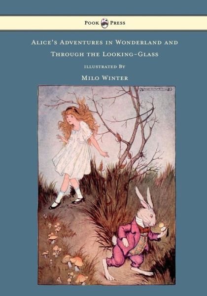 Cover for Lewis Carroll · Alice's Adventures in Wonderland and Through the Looking-glass - Illustrated by Milo Winter (Paperback Bog) (2011)