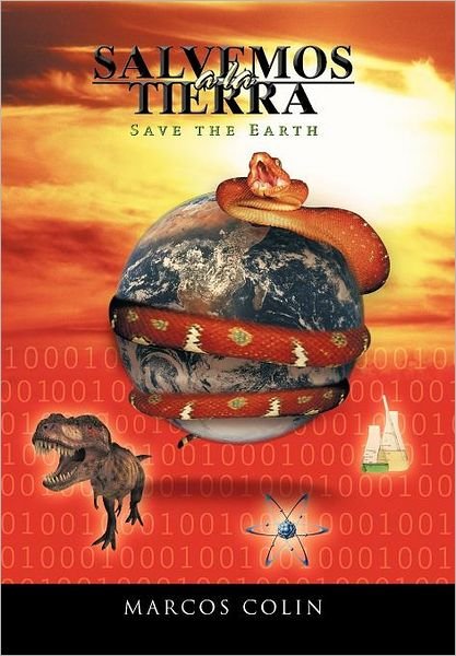 Cover for Marcos Colin · Salvemos a La Tierra (Hardcover bog) [Spanish edition] (2011)