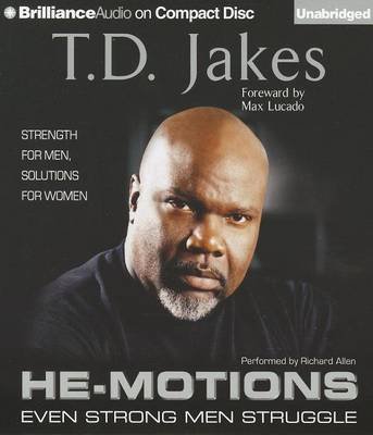 Cover for T. D. Jakes · He-motions: Even Strong men Struggle (Hörbok (CD)) [Unabridged edition] (2012)