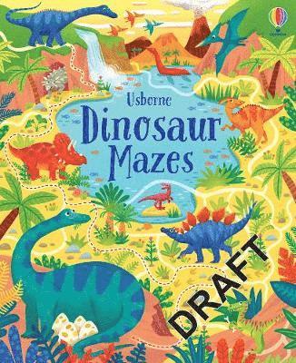 Dinosaur Mazes - Maze Books - Sam Smith - Bøger - Usborne Publishing Ltd - 9781474985369 - 1. april 2021