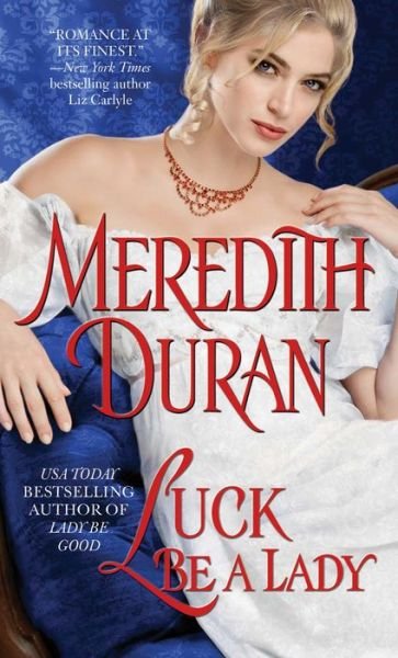 Cover for Meredith Duran · Luck Be a Lady - Rules for the Reckless (Paperback Bog) (2015)
