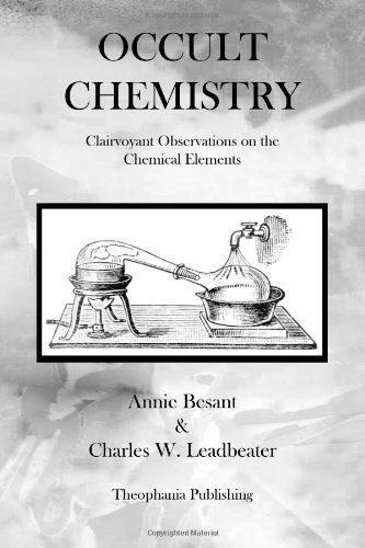 Cover for Charles W. Leadbeater · Occult Chemistry: Clairvoyant Observations on the Chemical Elements (Paperback Book) (2012)