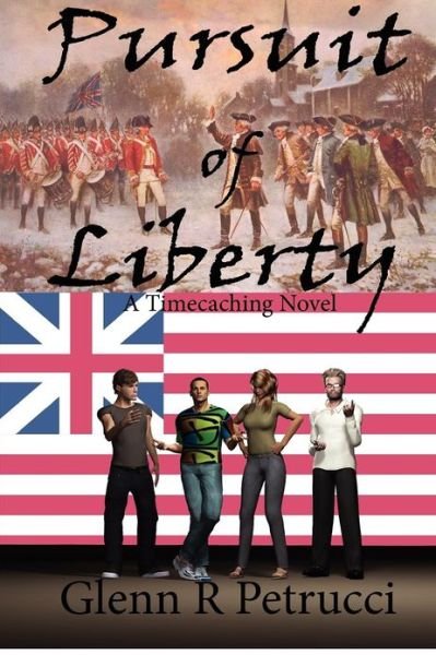 Cover for Glenn R Petrucci · Pursuit of Liberty (Paperback Book) (2012)