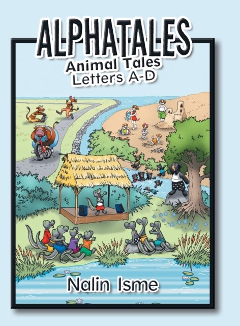 Cover for Nalin Isme · Alphatales (Hardcover Book) (2019)