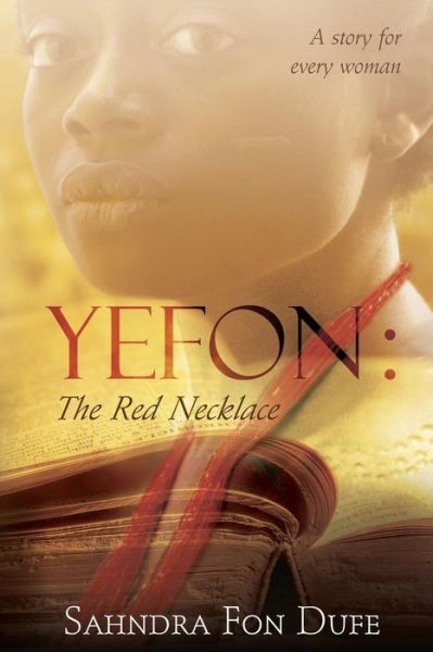 Cover for Sahndra Fon Dufe · Yefon: the Red Necklace (Paperback Book) (2014)