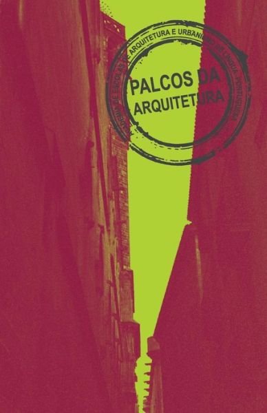 Cover for Aeaulp · Palcos Da Arquitetura Vol.ii (Paperback Book) (2014)