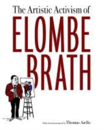 Cover for The Artistic Activism of Elombe Brath (Hardcover Book) (2021)