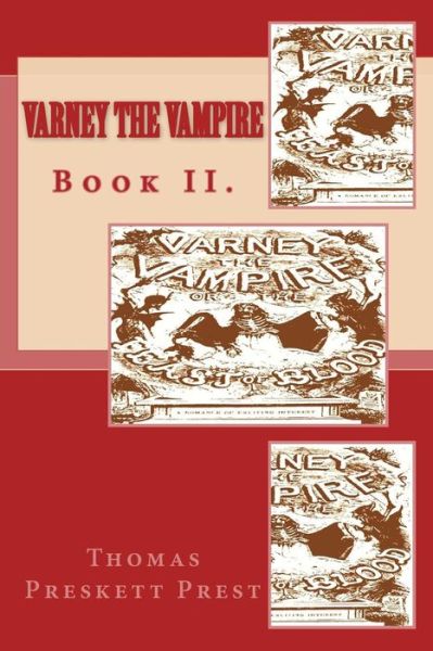 Cover for Thomas Preskett Prest · Varney the Vampire: Book Ii. (Paperback Book) (2014)