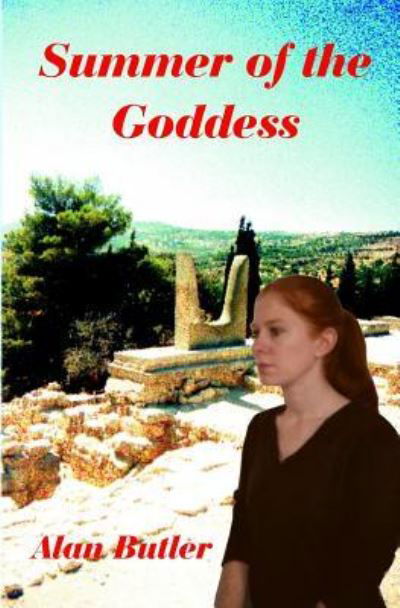 Cover for Alan Butler · Summer of the Goddess (Pocketbok) (2014)