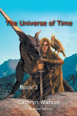 Cover for Cathryn Watson · The Universe of Time (Paperback Book) (2017)