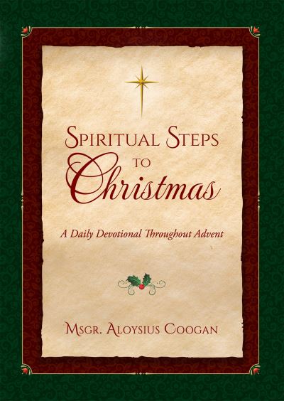 Cover for Aloysius F. Coogan · Spiritual Steps to Christmas (Book) (2022)