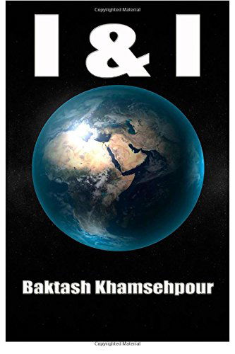 Cover for Baktash Khamsehpour · I &amp; I (Paperback Book) (2014)