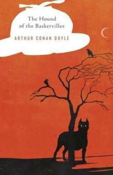 The Hound of the Baskervilles - Arthur Conan Doyle - Bøger - Createspace - 9781508792369 - 9. marts 2015